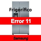 Error 11 Frigorífico Samsung
