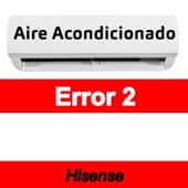 Error 2 Aire acondicionado Hisense