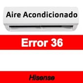 Error 36 Aire acondicionado Hisense
