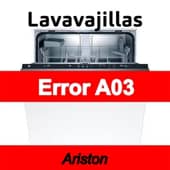 Error A03 Lavavajillas Ariston