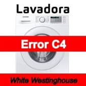 Error C4 Lavadora White Westinghouse