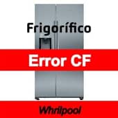 Error CF Frigorífico Whirlpool