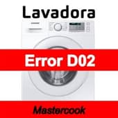 Error D02 Lavadora Mastercook