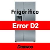 Error D2 Frigorífico Daewoo