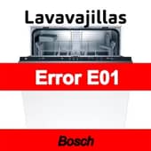 Error E01 Lavavajillas Bosch