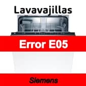 Error E05 Lavavajillas Siemens