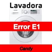 Error E1 Lavadora Candy
