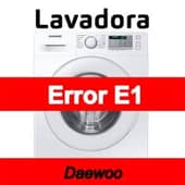 Error E1 Lavadora Daewoo