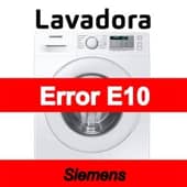 Error E10 Lavadora Siemens