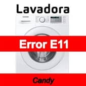 Error E11 Lavadora Candy