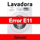 Error E11 Lavadora Zanussi