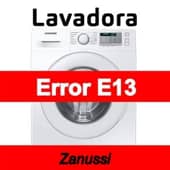 Error E13 Lavadora Zanussi