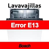 Error E13 Lavavajillas Bosch