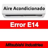 Error E14 Aire acondicionado Mitsubishi Industries