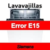 Error E15 Lavavajillas Siemens