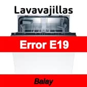 Error E19 Lavavajillas Balay