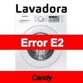 Error E2 Lavadora Candy