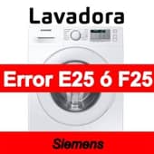 Error E25 ó F25 Lavadora Siemens