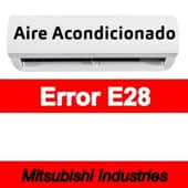 Error E28 Aire acondicionado Mitsubishi Industries