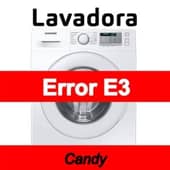 Error E3 Lavadora Candy