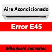 Error E45 Aire acondicionado Mitsubishi Industries