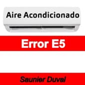 Error E5 Aire acondicionado Saunier Duval