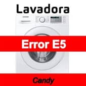Error E5 Lavadora Candy