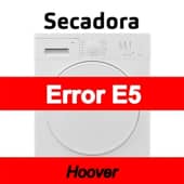 Error E5 Secadora Hoover