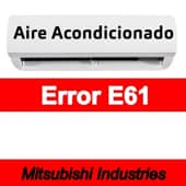 Error E61 Aire acondicionado Mitsubishi Industries