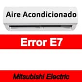Error E7 Aire acondicionado Mitsubishi Electric
