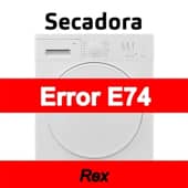 Error E74 Secadora Rex