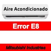 Error E8 Aire acondicionado Mitsubishi Industries