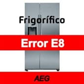 Error E8 Frigorífico AEG