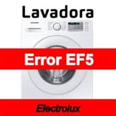 Error EF5 Lavadora Electrolux