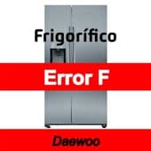 Error F Frigorífico Daewoo