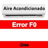 Error F0 Aire acondicionado Gree