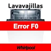 Error F0 Lavavajillas Whirlpool