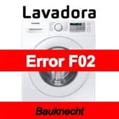 Error F02 Lavadora Bauknecht