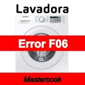 Error F06 Lavadora Mastercook