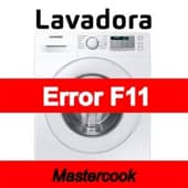 Error F11 Lavadora Mastercook