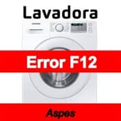 Error F12 Lavadora Aspes