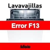 Error F13 Lavavajillas Miele
