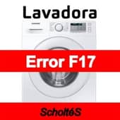 Error F17 Lavadora Scholtés