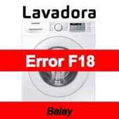 Error F18 Lavadora Balay
