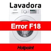 Error F18 Lavadora Hotpoint