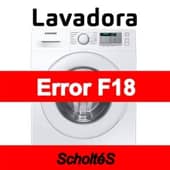 Error F18 Lavadora Scholtés