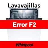 Error F2 Lavavajillas Whirlpool