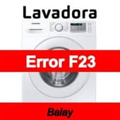 Error F23 Lavadora Balay
