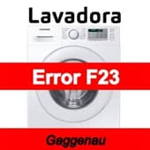 Error F23 Lavadora Gaggenau