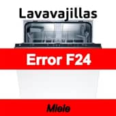 Error F24 Lavavajillas Miele